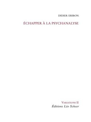 cover image of Echapper à la psychanalyse